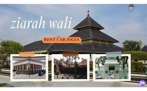 Sewa Mobil Jogja untuk Ziarah Wali