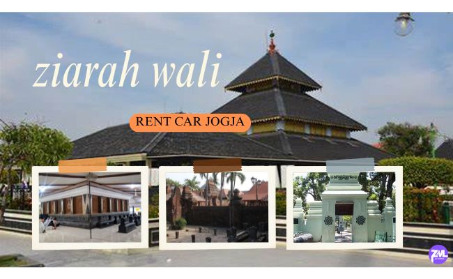 Sewa Mobil Jogja untuk Ziarah Wali